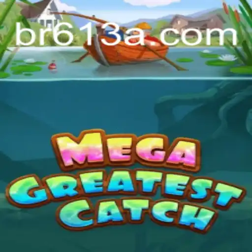 Descubra o Mundo de MegaGreatestCatch: Uma Aventura Única nos Jogos