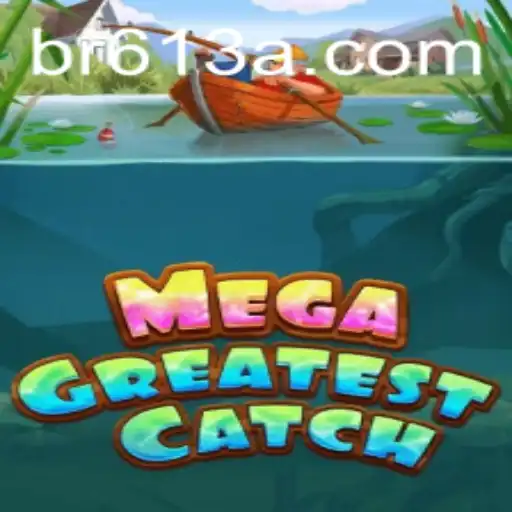 Descubra o Mundo de MegaGreatestCatch: Uma Aventura Única nos Jogos